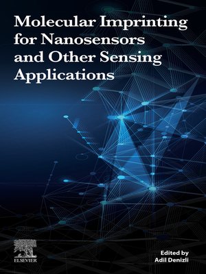 cover image of Molecular Imprinting for Nanosensors and Other Sensing Applications